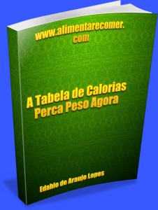 A tabela de Calorias - Ebook 1